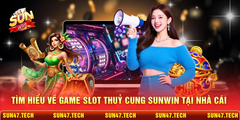 Tìm hiểu về game slot Thuỷ Cung SUNWIN tại nhà cái
